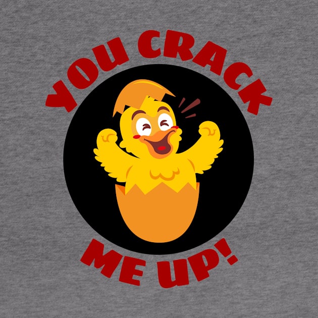 You Crack Me Up | Egg Pun by Allthingspunny